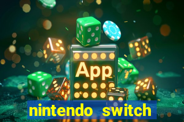 nintendo switch mais barato